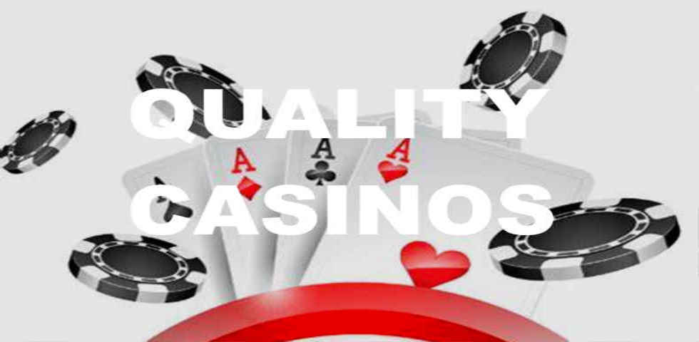 quality casinos